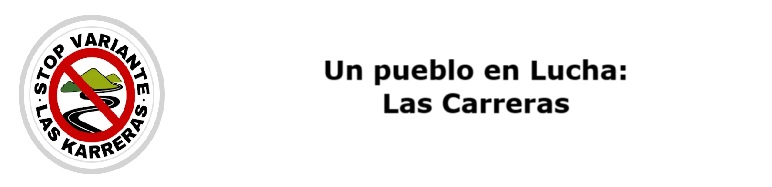 Un pueblo en Lucha: Las Carreras. STOP Variante de las Carreras