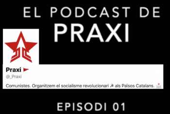 El Podcast de Praxi: Episodi 01 El Podcast de Praxi: Episodi 1